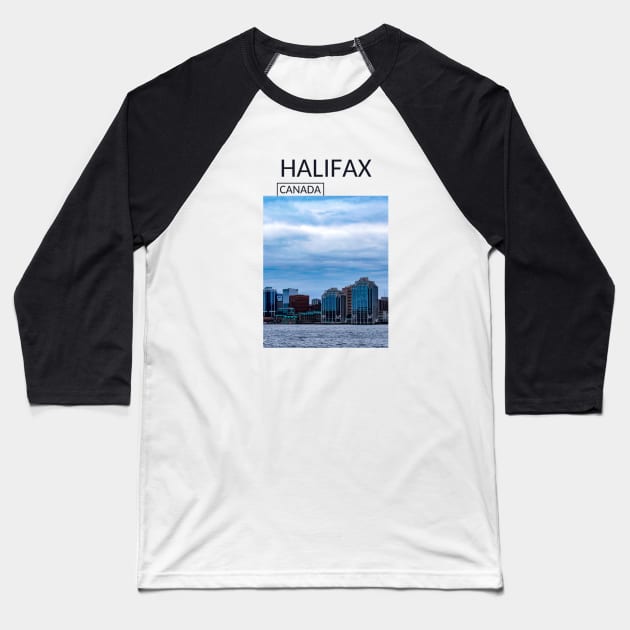 Halifax Nova Scotia Canada Skyline Cityscape Gift for Canadian Canada Day Present Souvenir T-shirt Hoodie Apparel Mug Notebook Tote Pillow Sticker Magnet Baseball T-Shirt by Mr. Travel Joy
